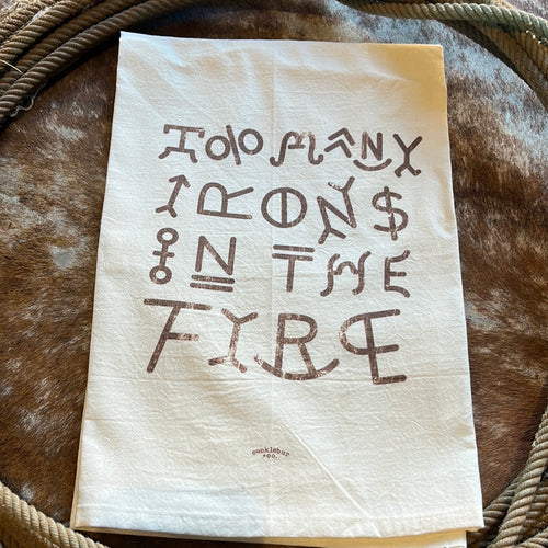 Irons in the Fire Tea Towel