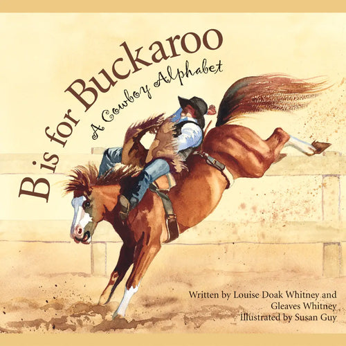 B Is For Buckaroo