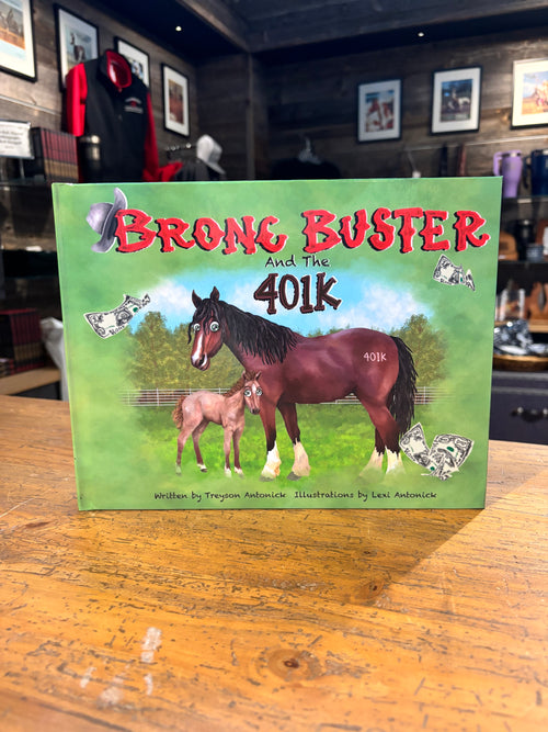 RanchyLife - Bronc Buster and the 401K