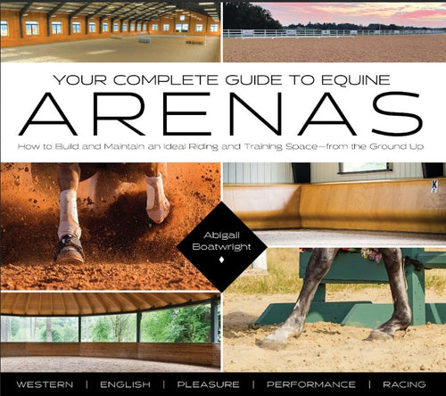 Your Complete Guide to Equine Arenas