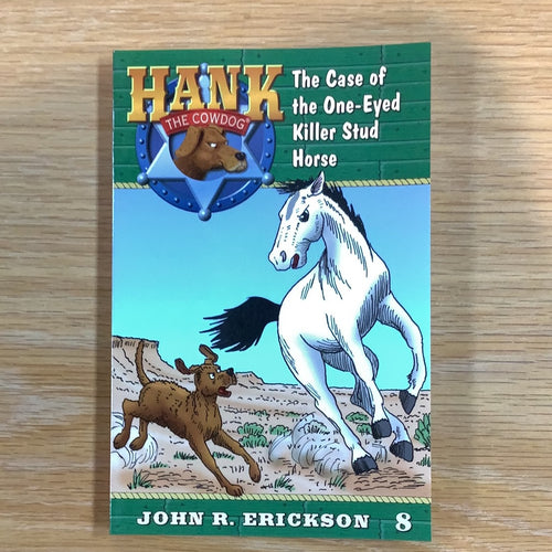 The Case of the One Eyed Killer Stud Horse
